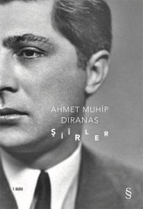 Ahmet Muhip Dıranas Şiirler