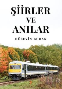 Şiirler ve Anılar