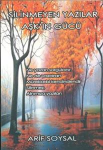 Silinmeyen Yazılar Aşk'ın Gücü