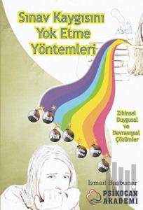 Sınav Kaygısını Yok Etme Yöntemleri