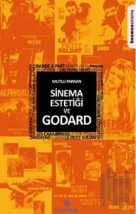 Sinema Estetiği ve Godard