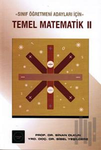 Sınıf Öğretmeni Adayları İçin Temel Matematik 2