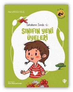 Sınıfın Yeni Üyeleri - Sahabenin İzinde 6