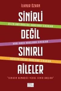 Sinirli Değil Sınırlı Aileler