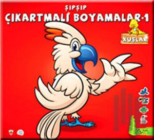 Şıpşıp Çıkartmalı Boyamalar 1 - Kuşlar