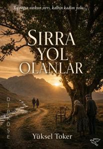 Sırra Yol Olanlar
