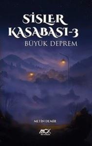 Sisler Kasabası 3 - Büyük Deprem