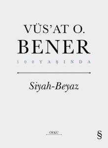 Siyah Beyaz - 100 Yaşında (Ciltli)