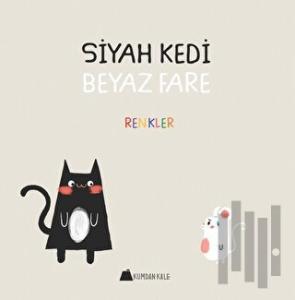 Siyah Kedi Beyaz Kedi - Renkler
