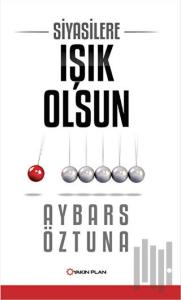 Siyasilere Işık olsun