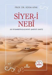 Siyer-i Nebi-Hz. Peygamber'in Hayatı-Şahsiyeti-Daveti (Ciltli)
