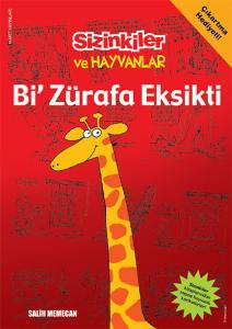 Sizinkiler ve Hayvanlar - Bi Zürafa Eksikti