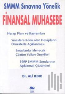 SMMM Sınavına Yönelik Finansal Muhasebe
