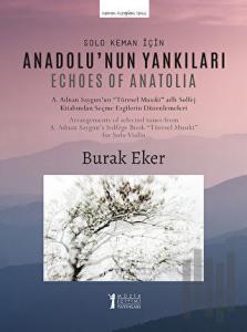 Solo Keman İçin "Anadolu'nun Yankıları"