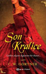 Son Kraliçe