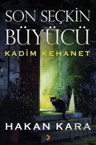 Son Seçkin Büyücü-Kadim Kehanet