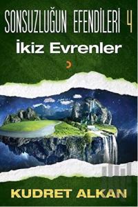 İkiz Evrenler-Sonsuzluğun Efendileri 4