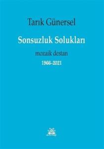 Sonsuzluk Solukları - Mozaik Destan 1966 2021