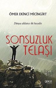 Sonsuzluk Telaşı