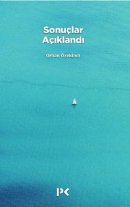 Sonuçlar Açıklandı