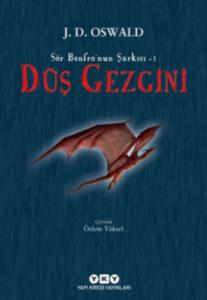 Düş Gezgini-Sör Benfro'nun Şarkısı 1