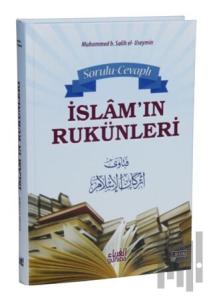 Sorulu Cevaplı İslam’ın Rukünleri (Ciltli)