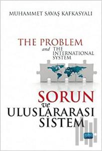Sorun ve Uluslararası Sistem