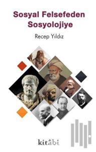 Sosyal Felsefeden Sosyolojiye