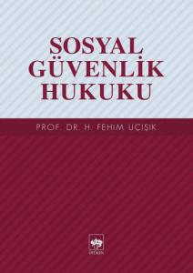 Sosyal Güvenlik Hukuku