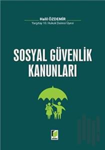 Sosyal Güvenlik Kanunları (Ciltli)