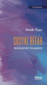 Sosyal Refah - Bütüncül Bir Perspektif - Cep Kitapları