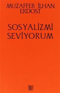 Sosyalizmi Seviyorum