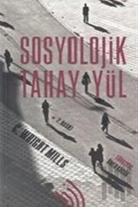 Sosyolojik Tahayyül (Ciltli)