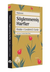 Söylenmemiş Harfler: Risale-i Cevahirü'l-Esrar
