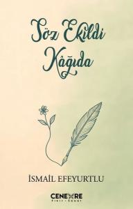 Söz Ekildi Kağıda