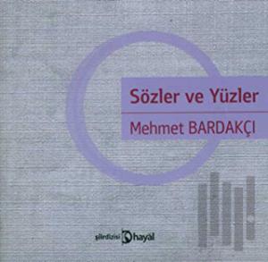 Sözler ve Yüzler