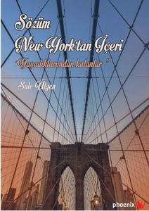 Sözüm New York'tan İçeri