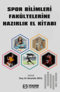 Spor Bilimleri Fakültelerine Hazırlık El Kitabı
