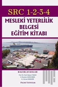 SRC 1-2-3-4 Mesleki Yeterlilik Belgesi Eğitim Kitabı