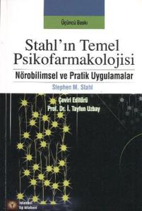 Stahl'ın Temel Psikofarmakolojisi