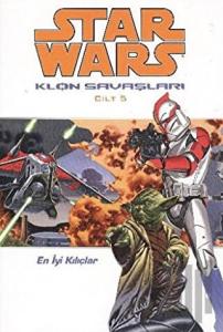 Star Wars Klon Savaşları Cilt 5 - En İyi Kılıçlar