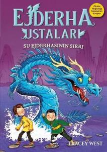 Su Ejderhasının Sırrı - Ejderha Ustaları 3