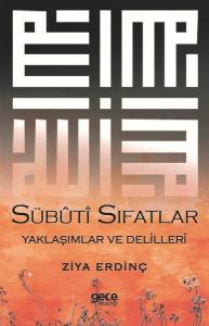 Sübuti Sıfatlar Yaklaşımlar ve Delilleri