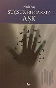 Suçsuz Bucaksız Aşk