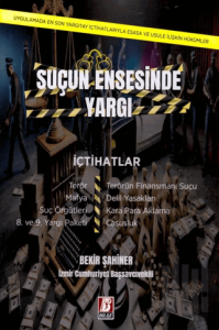 Suçun Ensesinde Yargı (Ciltli)