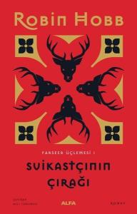 Suikastçının Çırağı - Farseer Serisi 1.Cilt (Ciltli)
