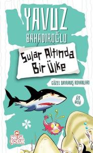 Sular Altında Bir Ülke - Güzel Davranış Romanları