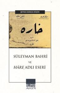Süleyman Bahri ve Hare Adlı Eseri