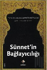 Sünnetin Bağlayıcılığı