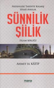 Sünnilik - Şiilik